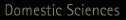 Domestic Sciences